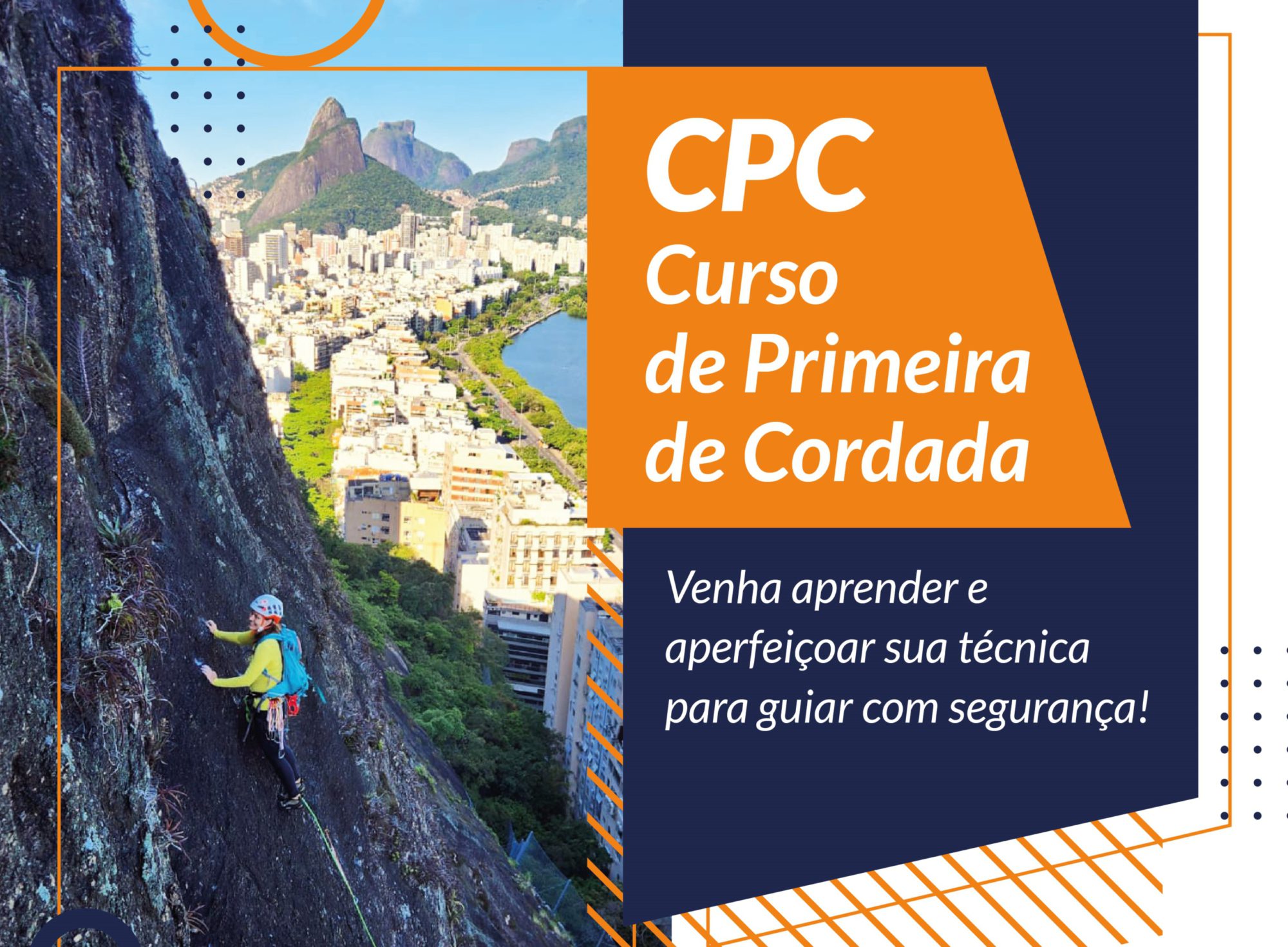 Curso de Primeira de Cordada - venha aprender e aperfeiçoar sua técnica para guiar com segurança!